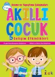 AKILLI ÇOCUK KESME YAPIŞTIRMA ETKİNLİK KİTABI